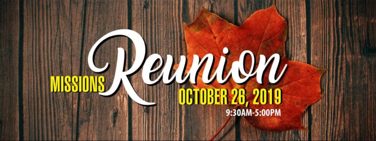 12th Annual Missionary Reunion